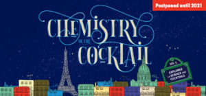 Chemistry of the Cocktail 2020 Postponed