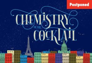 Chemistry of the Cocktail 2020 Postponed