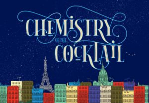 Chemistry of the Cocktail 2021