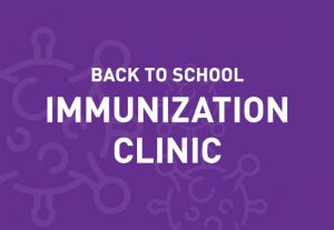 Back-to-School Immunization Clinic