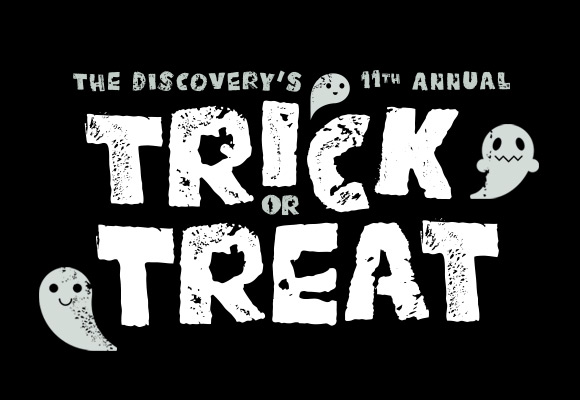 The Discovery’s 11th Annual Halloween Trick or Treat