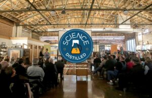 Science Distilled, The Discovery’s informal science lecture series