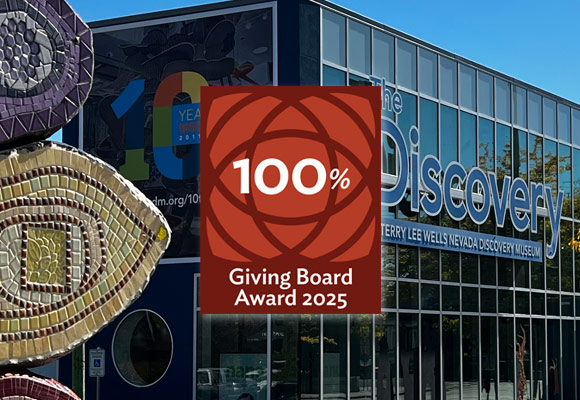 2025 Community Foundation of Northern Nevada 100% Board Giving Award for The Discovery