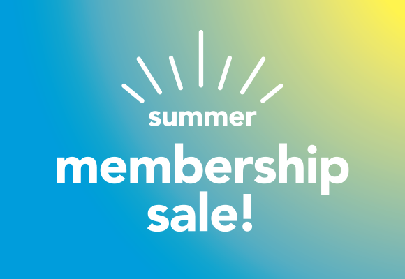 2026 Summer Membership Sale