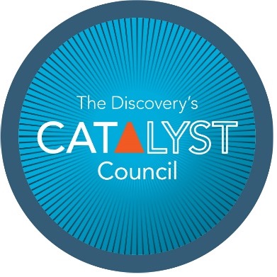The Discovery’s Catalyst Council