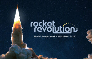 World Space Week: Rocket Revolution at The Discovery in Reno, NV October 5-10, 2026